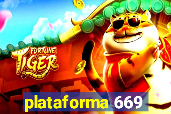 plataforma 669